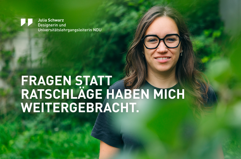 Foto von Julia Schwarz mit Zitat "Fragen statt Ratschläge haben mich weitergebracht."