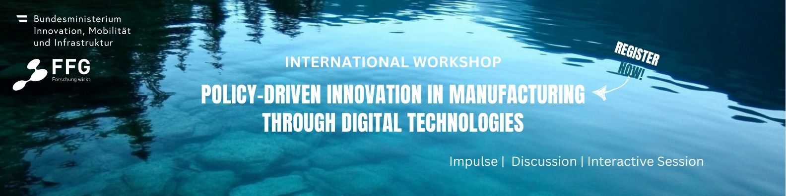 International Workshop Policy-driven Innovation in Manufacturing Through Digital Technologies
