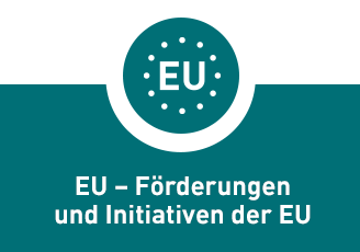 Förderungen und Initiativen der EU