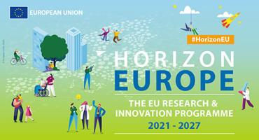 Horizon Europe - The EU Research & Innovation Programme 2021 - 2027